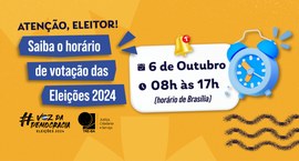 ilustração com fundo amarelo com a frase “Saiba o horário de votação das eleições 2024” destaca ...