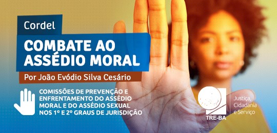 Semana de Combate ao Assédio Moral